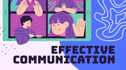 Effective Communication Skills